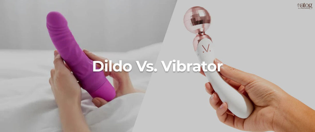 Vibrator vs Dildo: What’s the Real Difference and Which One Is Right for You?